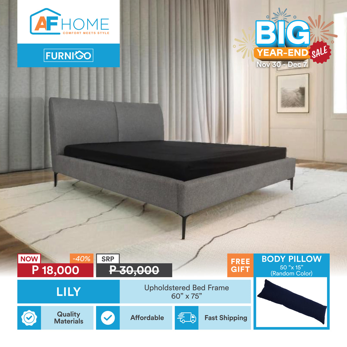 LILY Upholstered Bed Frame | FREE BODY PILLOW 50" x 15" | BIG YEAR-END SALE Furnigo